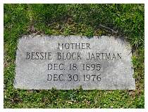 Bessie (Block) Jartman - Beth Alom Cemetary, Section A, New Britain, Connecticut